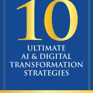 10 Ultimate AI & Digital Transformation Strategies Book